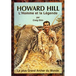 Howard Hill, l´homme et la légende.